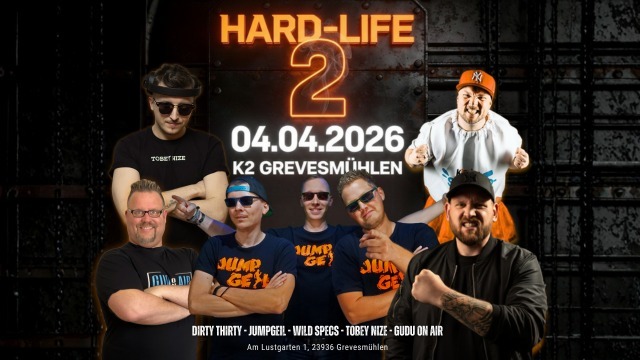 K2 Disco Grevesmühlen Veranstaltungsankündigung für "Hard-Life 2" am 04.04.2026 mit mehreren Personen in aktiven Posen.